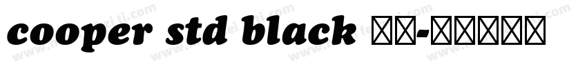 cooper std black 常规字体转换